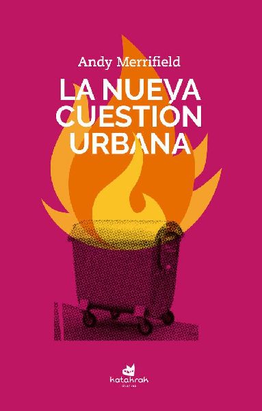 La nueva cuestión urbana
