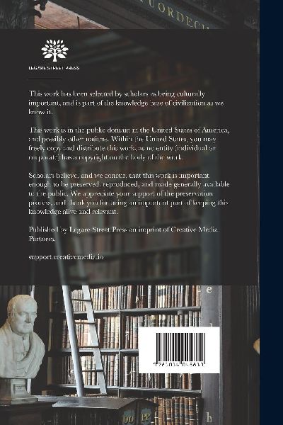 The Science of Logic; an Inquiry Into the Principles of Accurate Thought and Scientific Method; Volume 1
