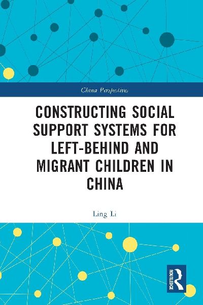 Constructing Social Support Systems for Left-behind and Migran...