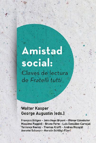 Amistad social : claves de lectura de Fratelli tutti