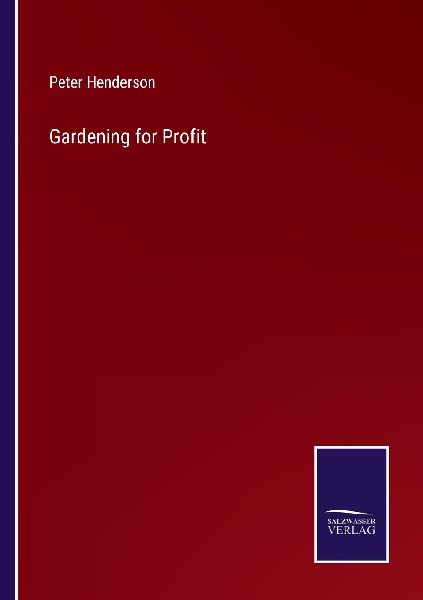 Gardening for Profit