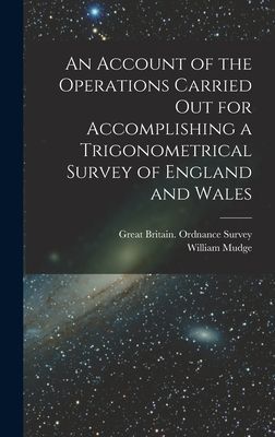 An Account of the Operations Carried Out for Accomplishing a T...