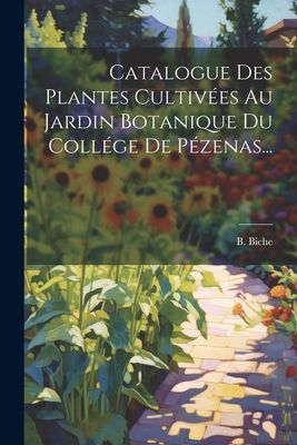 Catalogue Des Plantes Cultivées Au Jardin Botanique Du Collé...