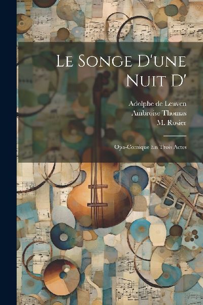 Le Songe D'une Nuit D'