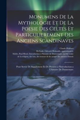 Monumens de la mythologie et de la poesie des Celtes et partic...