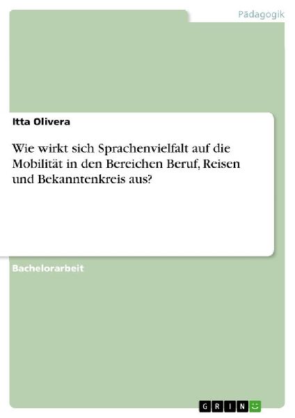 Wie wirkt sich Sprachenvielfalt auf die Mobilität in den Bere...