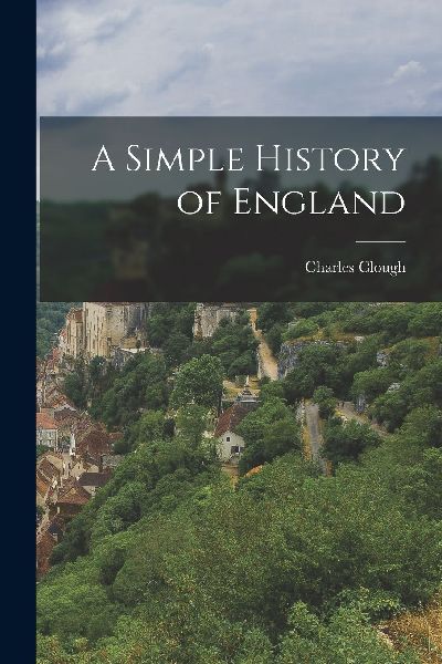 A Simple History of England