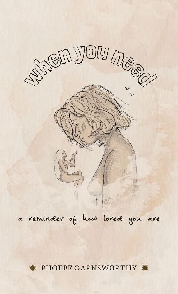 When You Need a Reminder of How Loved You Are