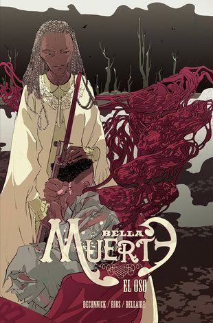 Bella muerte 2. El oso