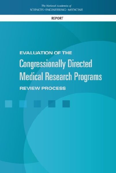 Evaluation of the Congressionally Directed Medical Research Pr...