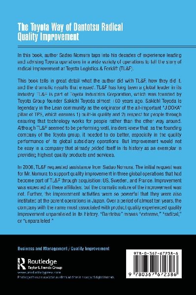 The Toyota Way of Dantotsu Radical Quality Improvement