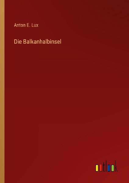 Die Balkanhalbinsel