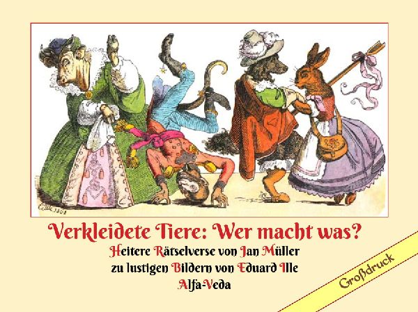 Verkleidete Tiere: Wer macht was?