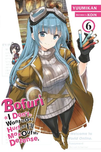 Bofuri: I Don't Want to Get Hurt, so I'll Max Out My...
