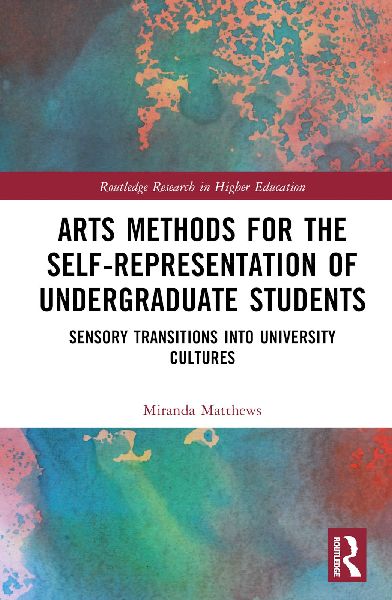 Arts Methods for the Self-Representation of Undergraduate Stud...
