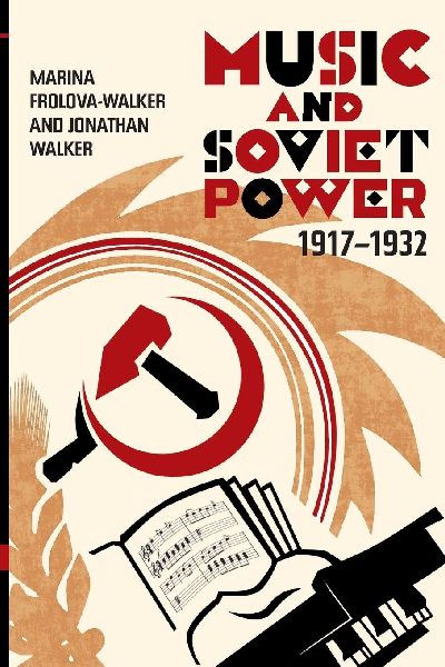Music and Soviet Power, 1917-1932