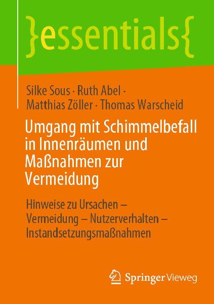 Umgang mit Schimmelbefall in Innenräumen und Maßnahmen zur V...