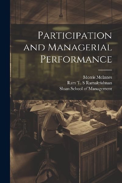 Participation and Managerial Performance