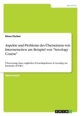 Aspekte und Probleme des Übersetzens von Internetseiten am Be...