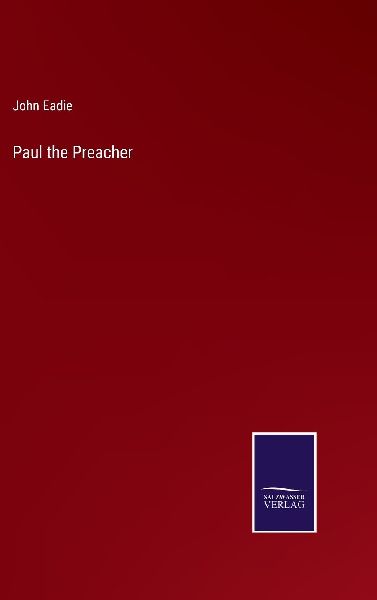 Paul the Preacher