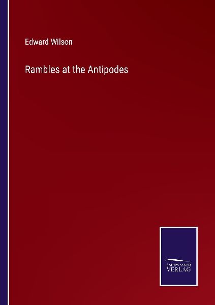 Rambles at the Antipodes