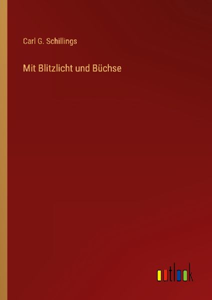 Mit Blitzlicht und Büchse