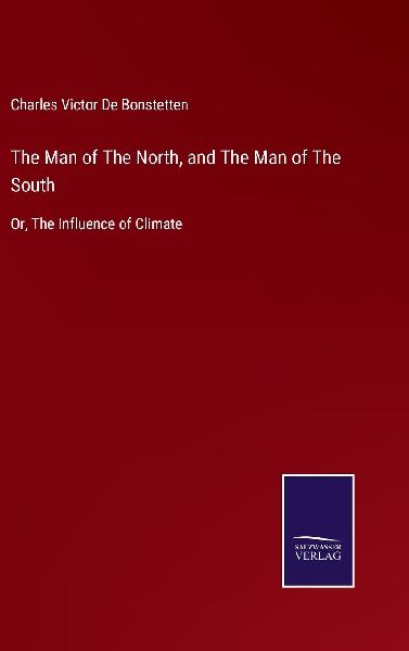 The Man of The North, and The Man of The South