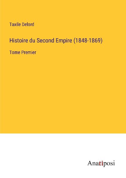 Histoire du Second Empire (1848-1869)