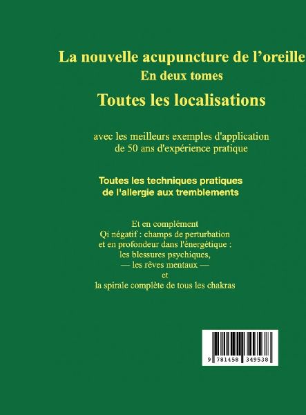 La nouvelle acupuncture de l'oreille