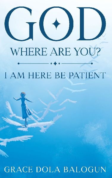GOD WHERE ARE YOU?