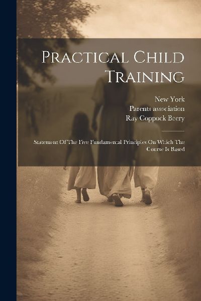 Practical Child Training