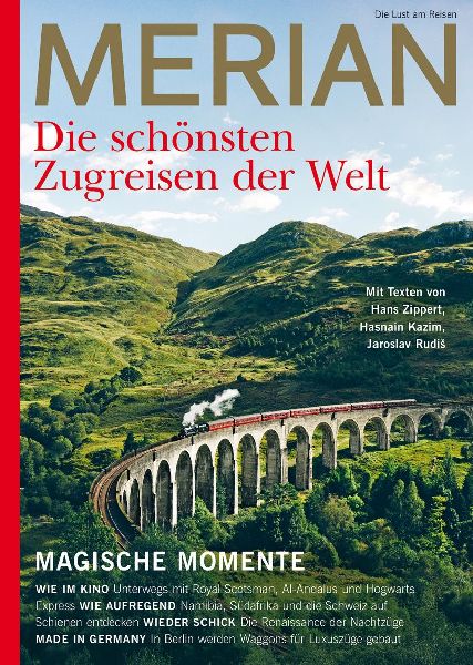 MERIAN Die schönsten Zugreisen der Welt 10/2022