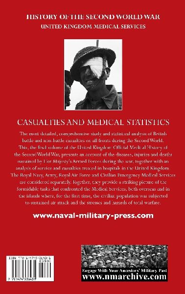 OFFICIAL HISTORY OF THE SECOND WORLD WAR - MEDICAL SERVICES