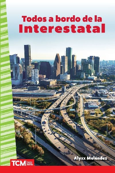 Todos a bordo de la Interestatal