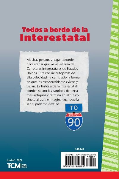 Todos a bordo de la Interestatal