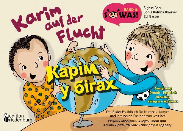 Karim auf der Flucht - Das Bilder-Erzählbuch für heimische K...
