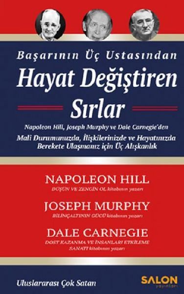 Basarinin Üc Ustasindan Hayat Degistiren Sirlar