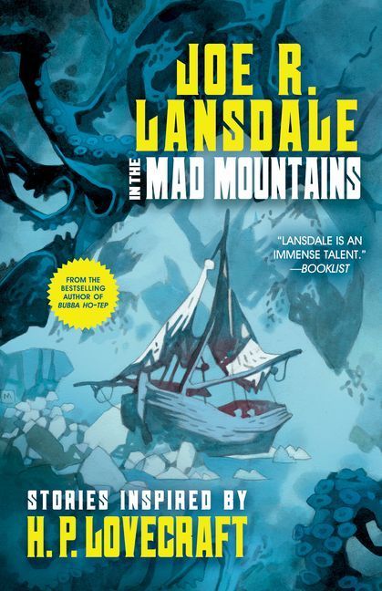 In the Mad Mountains: Stories Inspired by H. P. Lovecraft