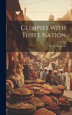 Glimpses With Three Nation