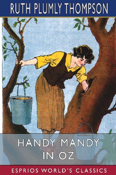 Handy Mandy in Oz (Esprios Classics)