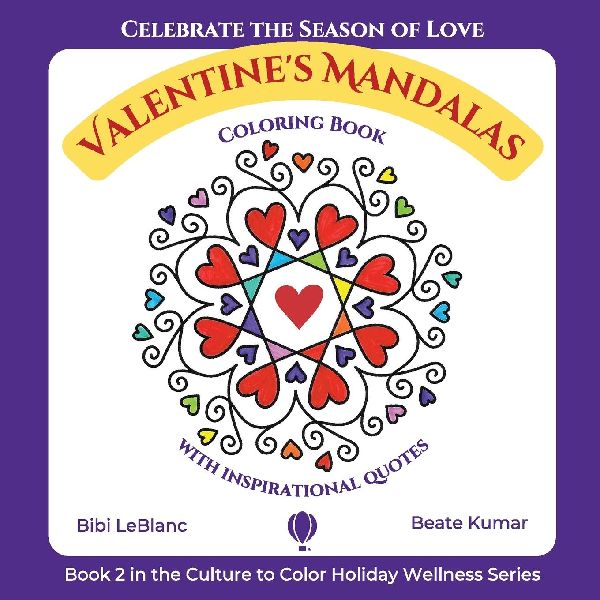 Valentine's Mandalas - A Coloring Book with Quotes