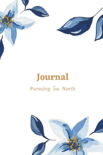 Journal with Pursuing true North