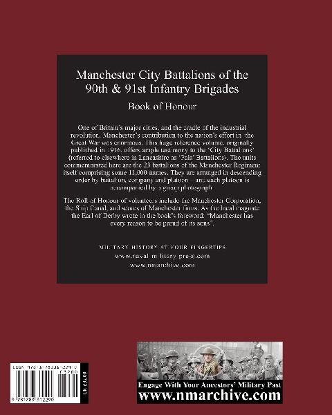 Manchester City Battalions of the 90th & 91st Infantry Brigades Book of Honour