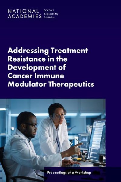 Addressing Treatment Resistance in the Development of Cancer I...