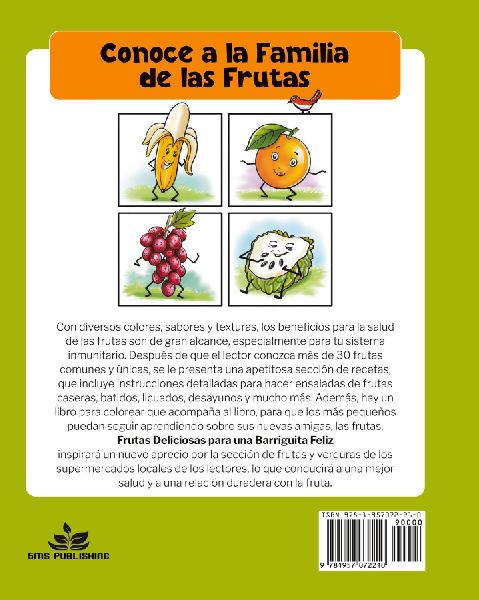 Deliciosas Frutas para una Barriguita Feliz