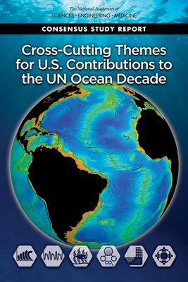 Cross-Cutting Themes for U.S. Contributions to the Un Ocean De...
