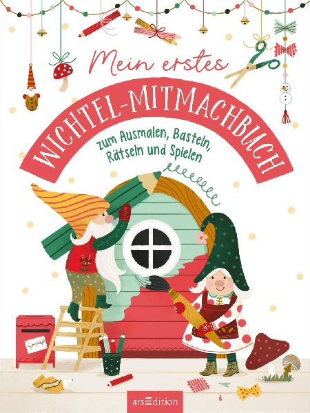 Mein erstes Wichtel-Mitmachbuch
