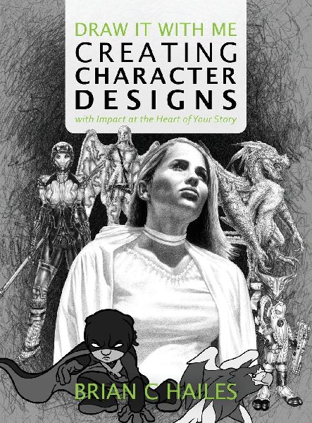 Draw It With Me - Creating Character Designs with Impact at th...