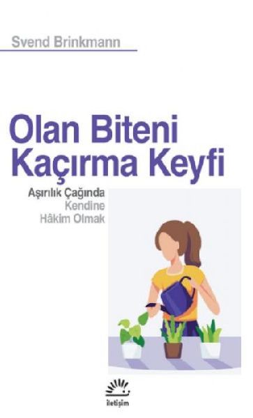 Olan Biteni Kacirma Keyfi
