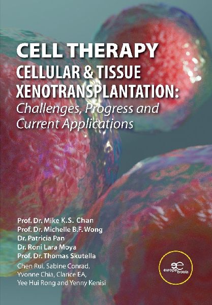 CELL THERAPY - CELLULAR & TISSUE XENOTRANSPLANTATION